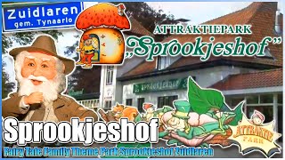 🍄Sprookjeshof Zuidlaren🧚Overview Fairy Tale Theme Park✨Netherlands Speelpark Pretpark Sprookjesbos [upl. by Rihana]