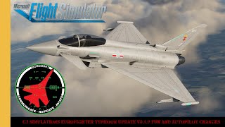 CJ Simulations Eurofighter Typhoon Update V019 FBW And Autopilot Changes  MSFS [upl. by Costanza549]