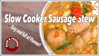 Slow Cooker Bean amp Sausage Stew Recipe  Glen And Friends Cooking [upl. by Laetitia800]