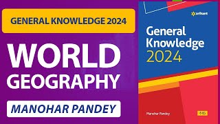 Arihant General Knowledge 2024 Latest  World Geography Manohar Pandey SSC CGL CHSL MTS Proxygyan [upl. by Gnus881]