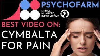 Cymbalta for Pain amp Cymbalta for Fibromyalgia Duloxetine Review of Evidence [upl. by Nazler]