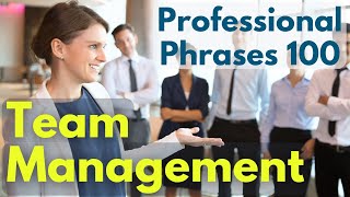 Team Management Professional Phrases quotElevate Your Leadership Skillsquot  Business English Learning [upl. by Parnell]