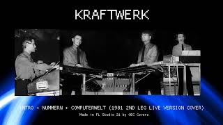 Kraftwerk  Intro  Nummern  Computerwelt 1981 2nd leg Live Cover [upl. by Lotsirhc]