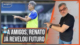 Renato já falou para pessoas mais próximas o que pretende em 2025 [upl. by Knarf]