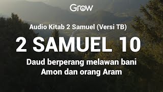 2 Samuel 10 Audio bacaan Alkitab [upl. by Anaela407]