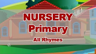 All Rhymes  PrePrimary  Nursery Rhymes  English [upl. by Pelage]