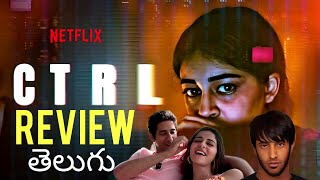 CTRL Movie Review Telugu  Ctrl Review Telugu  Ctrl Telugu Review  Ctrl Movie Review  Ctrl Review [upl. by As675]