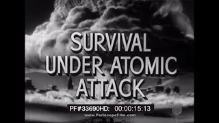 Survival Under Atomic Attack 1951 NUCLEAR BOMB SHELTER FILM 29180 HD [upl. by Sheline]