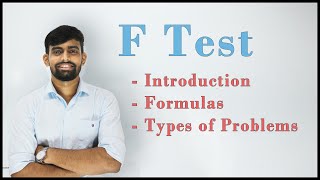 F test Introduction amp Formulas  Statistics  Engineering Maths 4  Lec 3 [upl. by Navoj]