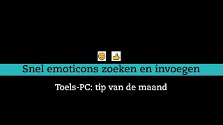 Snel emoticons zoeken en invoegen [upl. by Clarence364]