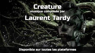 Laurent TARDY  Creature extrait  album  Amenic [upl. by Shay]