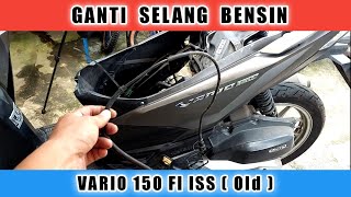 Cara PASANG GANTI SELANG BENSIN INJEKTOR VARIO 150 125 FI ISS Old [upl. by Recnal]