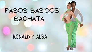 1 Pasos básicos de BACHATA  Como bailar bachata  Aprende a bailar con Ronald y Alba [upl. by Ytsirc]