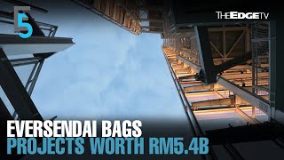 EVENING 5 Eversendai bags projects worth RM54b [upl. by Eelnyl]