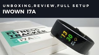 IWOWN i7A SMART BRACELET  UNBOXING REVIEW FULL SETUP [upl. by Waverly954]