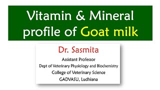 Vitamin amp Mineral profile of Goat milk Sheepfarming Goatfarming Sathyazerograzing [upl. by Aubrette]