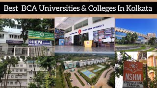 Best BCA Colleges amp University In Kolkata One By One Full DetailsBachelor Of Computer Applications [upl. by Levison]