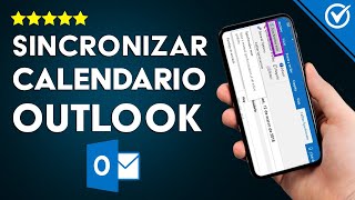 ¿Cómo Sincronizar mi Calendario de Outlook con Gmail y Calendar  Agenda [upl. by Hedberg]