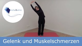 Übung Gelenk und Muskelschmerzen  relaXotic [upl. by Win]