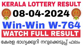 Kerala Lottery Result Today  Kerala Lottery Result WinWin W764 3PM 08042024 bhagyakuri [upl. by Ainala]