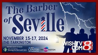 Indianapolis Opera to open season with quotThe Barber of Sevillequot [upl. by Eiramrefinnej623]