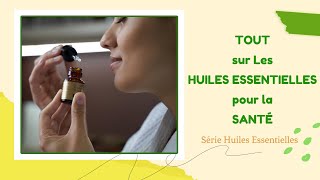 Guide des Huiles Essentielles pour la Santé [upl. by Barnum]