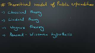 theoretical model of public expenditure  classical  Lindahl  Wagner  Peacock wiseman [upl. by Starbuck]