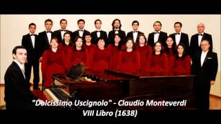 Monteverdi  Dolcissimo Usignolo  Coro de Cámara UTAL [upl. by Cohla]