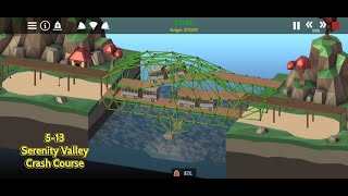 Poly Bridge 2  Serenity Valley  Crash Course 513 [upl. by Anaj678]