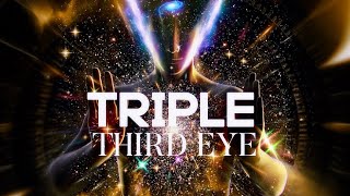 TRIPLE THIRD EYE  Triple Powerful Pineal Gland Activation Now [upl. by Enileda]