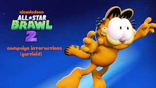 Nickelodeon All Star Brawl 2 Campaign Interactions Garfield [upl. by Arymahs]