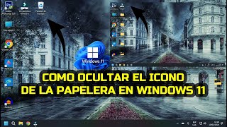 Cómo ocultar el icono de la papelera en Windows 11 [upl. by Oster]