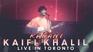 Kaifi Khalil Kahani Suno 2 0  Live in Toronto  Canada  Scope360 [upl. by Notnerb531]