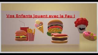 Fastfood nos enfants en danger [upl. by Annadiana666]