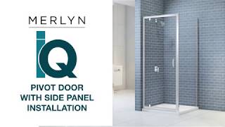 Fitting Video MERLYN IQ Pivot Shower Enclosure with Side Panel [upl. by Petunia]