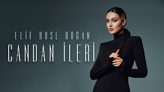 Elif Buse Doğan  Candan İleri Official Lyric Video [upl. by Merkley]