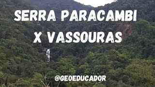 Serra Paracambi x Vassouras [upl. by Yessej]