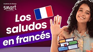 Los Saludos en Francés  Curso de Francés para Principiantes A1 [upl. by Dever102]