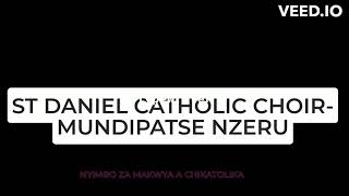 mundipatse zeru  St Daniel catholic choir [upl. by Gilbart]