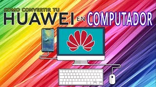 HUAWEI modo PC  EMUI Destokp  Modo Escritorio en Huawei [upl. by Minnaminnie300]