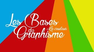 LES BASES DU GRAPHISME  EP16 La couleur [upl. by Blain]