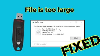 File is too large for the destination file system  USB  FAT32  NTFS  exFAT [upl. by Nicol]