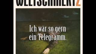 Weltschmertz  Ja ja das Menschsein with Lyrics [upl. by Nerred]