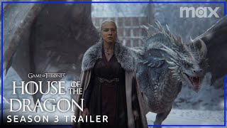 House of the Dragon  SEASON 3 TRAILER  Max [upl. by Adnuhsat]