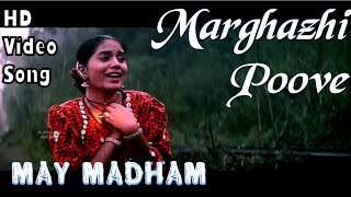 Marghazhi Poove  May Madham HD Video Song  HD Audio  VineethSonali Kulkarni  ARRahman [upl. by Kenyon]