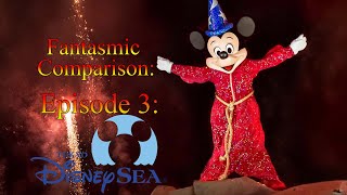 Fantasmic Comparison  Part 3 Tokyo DisneySea [upl. by Annecorinne697]