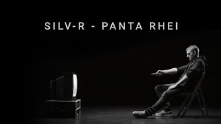 SilvR  Panta Rhei prod by Rewind OFFIZIELLES VIDEO [upl. by Nirra170]