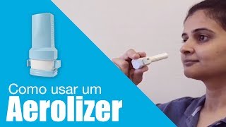 Como usar um Aerolizer in Portuguese [upl. by Thaddeus208]