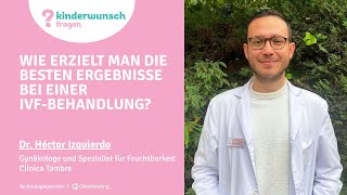 Wie erzielt man die besten Ergebnisse bei einer IVF Behandlung [upl. by Fabiolas]