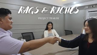 Rags amp Riches  Project Trailer [upl. by Noreh921]